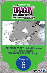 A Herbivorous Dragon of 5,000 Years Gets Unfairly Villainized #006