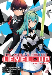 The World's Fastest Level Up Vol. 2