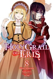 The Holy Grail of Eris, Vol. 8 (manga)