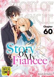 Story of My Fiancee　Chapter 60