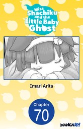 Miss Shachiku and the Little Baby Ghost #070