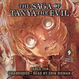 [AUDIOBOOK] The Saga of Tanya the Evil, Vol. 9 Omnes una Manet Nox