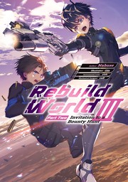 Rebuild World: Volume 3 Part 2