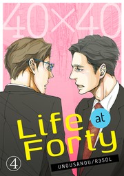Life at Forty Ch.4