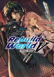 Rebuild World: Volume 5