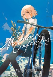 The Mimosa Confessions (Light Novel) Vol. 1