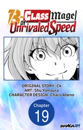The B-Class Mage of Unrivaled Speed #019