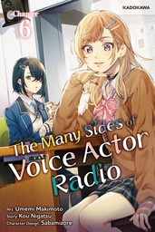 The Many Sides of Voice Actor Radio　Chapter 6