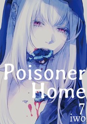 Poisoner Home Ch.7
