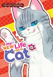My New Life as a Cat Vol. 5